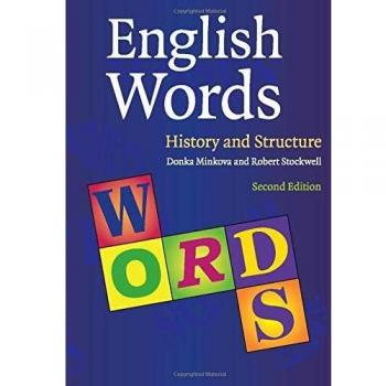 Minkova and Donka's English Words: Historical Structure and Analysis