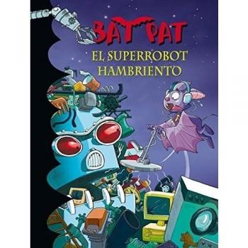 Bat pat 16. el superrobot hambriento