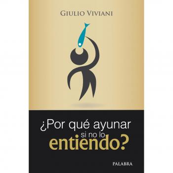 Por Que Ayunar Si No Lo Entiendo
