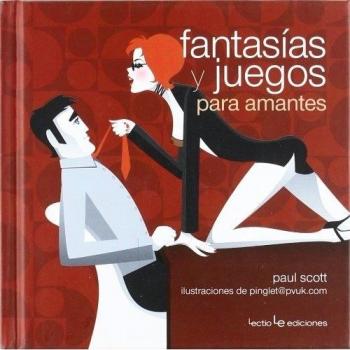 Fantasías Y Juegos Para Amantes