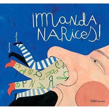 ¡Manda narices!