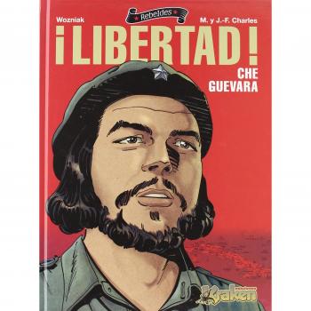 Che Guevara ¡Libertad!
