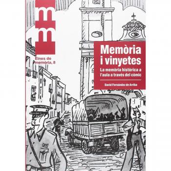Memòria i vinyetes: La memòria històrica a l'aula a través del còmic
