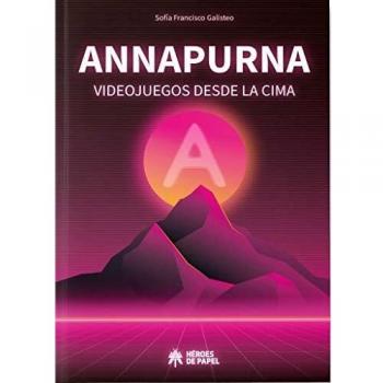 Annapurna: Videojuegos desde la cima
