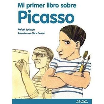 Mi primer libro sobre Picasso - Jackson Rafael