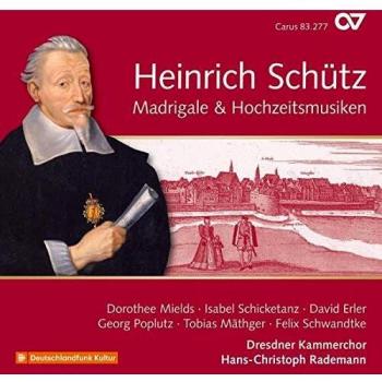 Heinrich Schütz - Madrigales y Músicas de Boda (Grabaciones Completas Vol. 19)