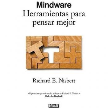 Mindware: Herramientas para pensar mejor