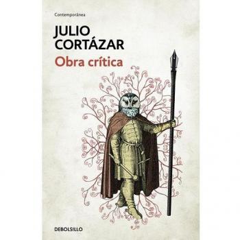 Obra crítica - Julio Cortázar