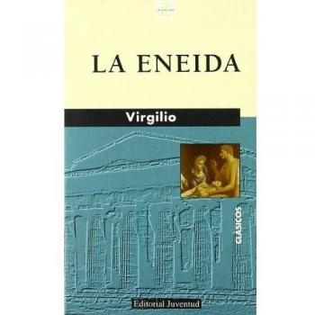 La Eneida - Virgilio