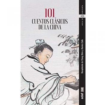 101 Cuentos CLÁSICOS DE La China