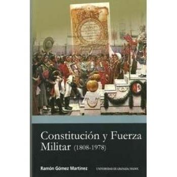 Constitución y Fuerza Militar
