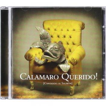 Calamaro Querido! Cantando Al Salmon