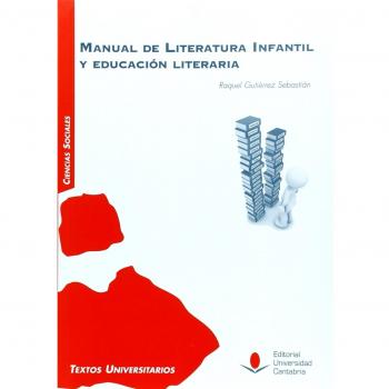 Manual de literatura infantil y educación literaria