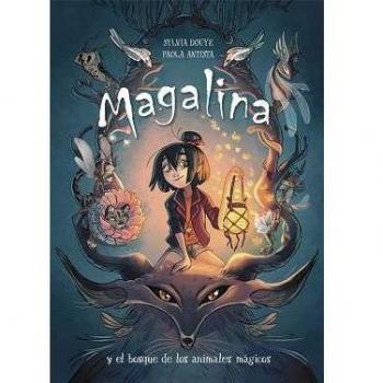 Magalina y el bosque de los animales mágicos