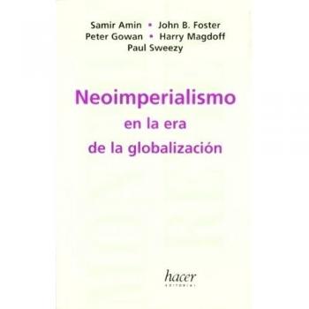 NEOIMPERIALISMO EN LA ERA DE LA GLOBALIZACION MR2