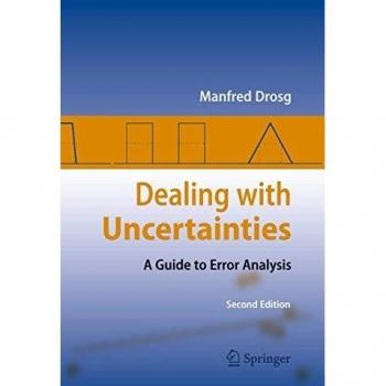 Dealing with Uncertainties: A Guide to Error Analysis