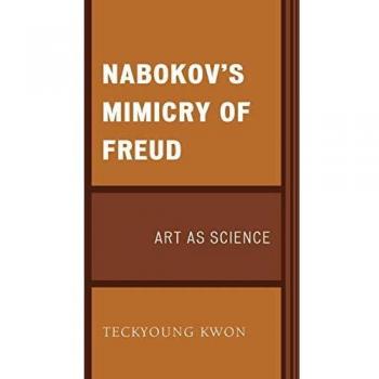Mimicry de Freud en Nabokov: Arte como Ciencia (Diálogo sobre Freud)