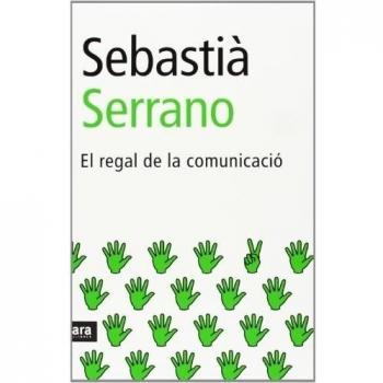 El Regal De La Comunicacio - Nueva Edición