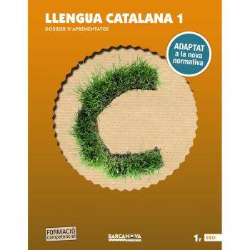 Llengua catalana 1r ESO. Dossier d'aprenentatge: Adaptat a la nova normativa - Homs, Lluís / Rosell, Josep