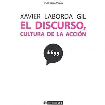 EL DISCURSO, CULTURA DE LA ACCIÓN: 10 microrrelatos para 10 problemas discursivos: 460