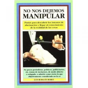 465. NO NOS DEJEMOS MANIPULAR