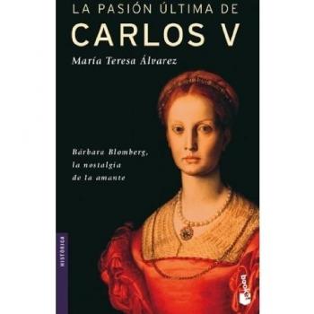 La pasión última de Carlos V