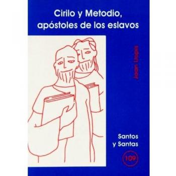 Cirilo y Metodio, apóstoles de los eslavos