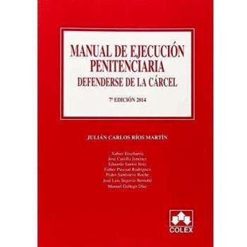 Manual De Ejecución Penitenciaria - 7ª Edición
