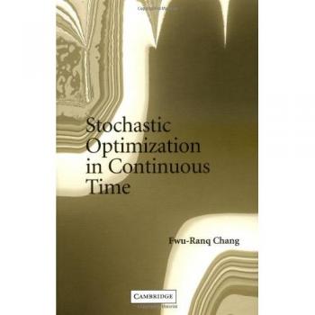 Continuous Time Stochastic Optimization by Cambridge University Press