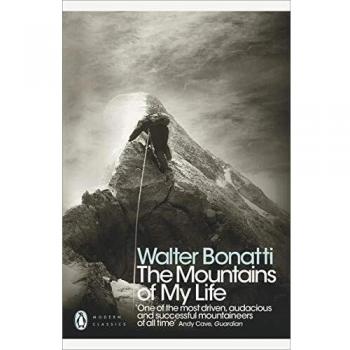 Montañas de mi Vida - Clásicos Modernos de Penguin, por Walter Bonatti