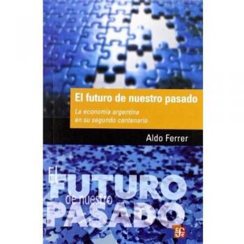 FUTURO DE NUESTRO PASADO,EL