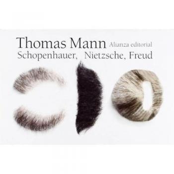 Schopenhauer, Nietzsche, Freud