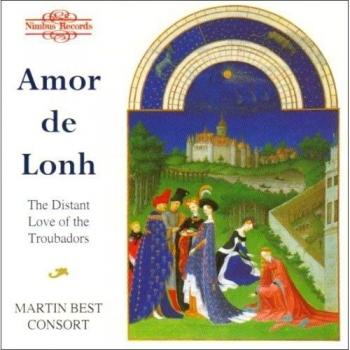 Amor de Lonh - The Distant Love of the Troubadors