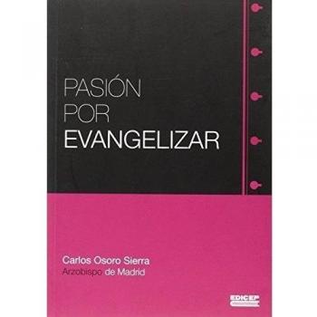 Pasión por evangelizar
