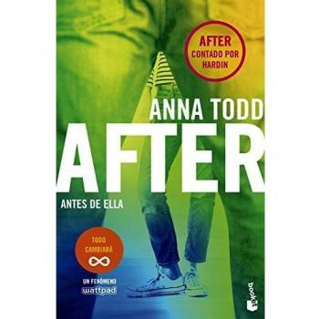 After. Antes de ella - Anna Todd