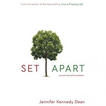 Set Apart: A 6-Week Study of the Beatitudes