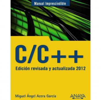 C/C++. Edición revisada y actualizada 2012