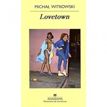 Lovetown - Witkowski Michal