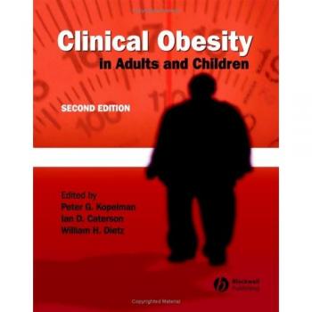Clinical Obesity in Adults and Children