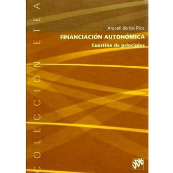 Financiación autonómica: cuestión de principios