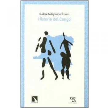 Historia Del Congo - Isidore Ndaywel è Nziem