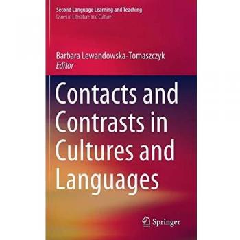 Contacts and Contrasts in Cultures and Languages