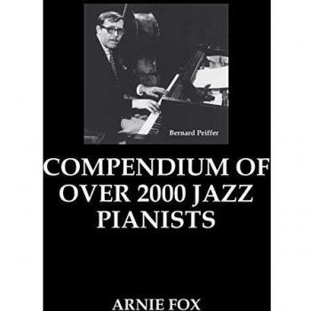 Comprehensive Guide to Over 2000 Jazz Pianists by Arnie Fox
