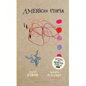 American Utopia: David Byrne & Maira Kalman
