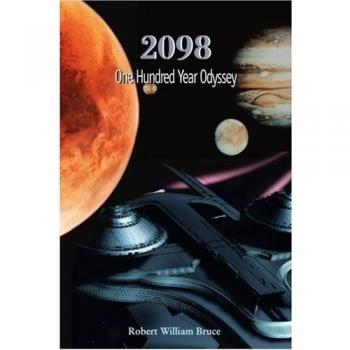 Odisea de Cien Años: Novela de Robert William Bruce