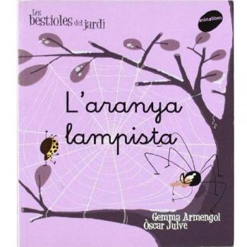 L'aranya lampista: 2