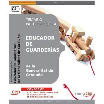 Educador de Guarderías de la Generalitat de Cataluña. Temario Parte Específica
