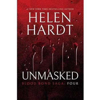 Unmasked: A Romantic Suspense Novel by Helen Hardt