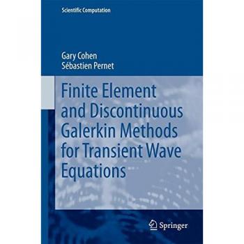 Finite Element and Discontinuous Galerkin Methods for Transient Wave Equations