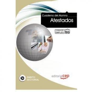 Cuaderno del Alumno Atestados. Formación para el Empleo